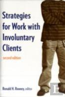 Strategies For Work With Involuntary Clients