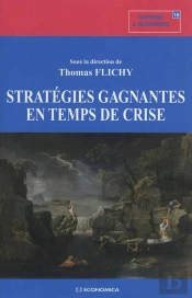 Strategies Gagnantes En Temps De Crise