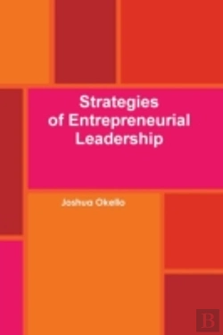 Bertrand.pt - Strategies Of Entrepreneurial Leadership