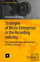Strategies Of Micro-Enterprises In The Recording Industry