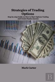 Strategies Of Trading Options