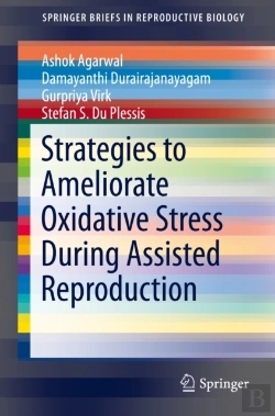 Bertrand.pt - Strategies To Ameliorate Oxidative Stress During Assisted Reproduction