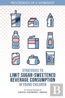 Strategies To Limit Sugar-Sweetened Beverage Consumption In Young Children