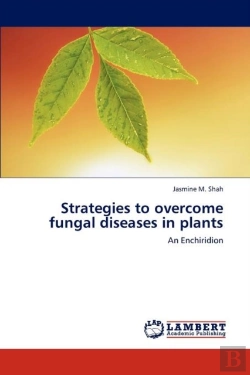 Bertrand.pt - Strategies To Overcome Fungal Diseases In Plants
