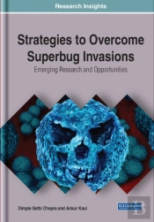 Strategies To Overcome Superbug Invasion