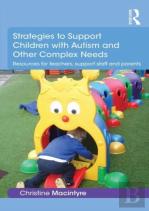 Strategies To Support Children With Autism And Other Complex Needs