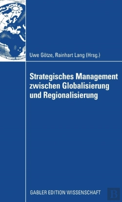 Bertrand.pt - Strategisches Management Zwischen Globalisierung Und Regionalisierung