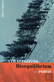 Strategizing, Disequilibrium, And Profit