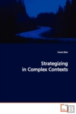 Bertrand.pt - Strategizing In  Complex Contexts