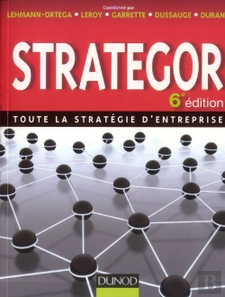 Bertrand.pt - Strategor ; Toute La Stratégie D'Entreprise (6e Édition)