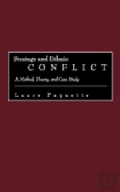 Strategy And Ethnic Conflict