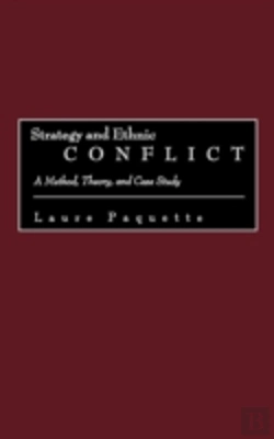 Bertrand.pt - Strategy And Ethnic Conflict