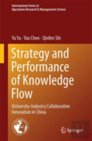 Strategy And Performance Of Knowledge Flow