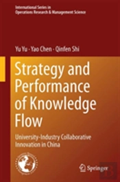 Strategy And Performance Of Knowledge Flow