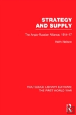 Bertrand.pt - Strategy And Supply (Rle The First World War)