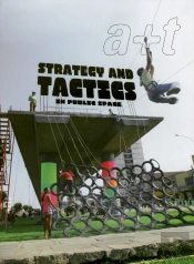 Strategy And Tactics In Public Space