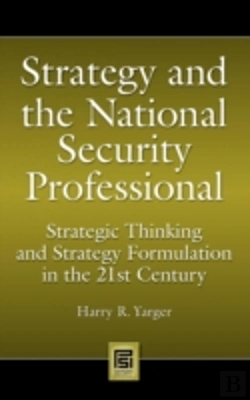 Bertrand.pt - Strategy And The National Security Professional