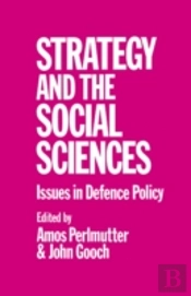 Strategy And The Social Sciences