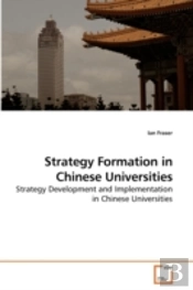 Strategy Formation In Chinese Universiti