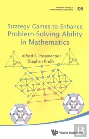 Strategy Games To Enhance Problem-Solving Ability In Mathematics