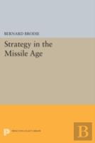 Strategy In The Missile Age