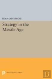 Strategy In The Missile Age