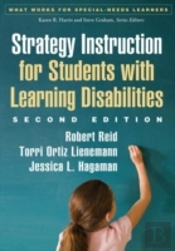 Strategy Instruction For Students With Learning Disabilities, Second Edition