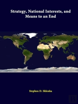 Bertrand.pt - Strategy, National Interests, And Means To An End