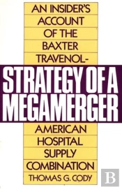 Strategy Of A Megamerger