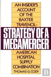 Strategy Of A Megamerger