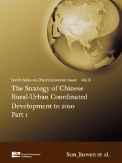 Strategy Of Chinese Rural-Urban Coordinated Development To 2020 Part 1