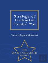 Strategy Of Protracted Peoples' War - War College Series