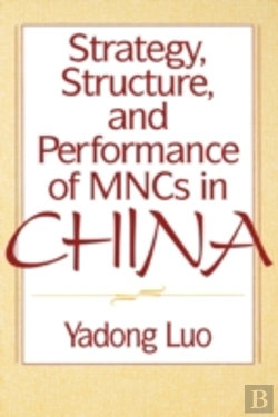 Bertrand.pt - Strategy, Structure, And Performance Of Mncs In China