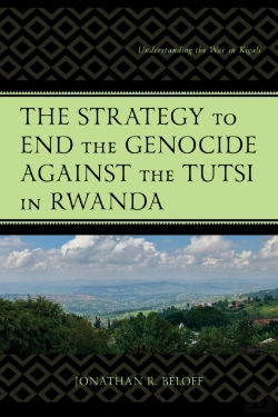 Bertrand.pt - Strategy To End The Genocide Against The Tutsi In Rwanda
