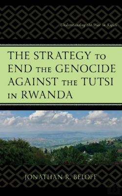 Bertrand.pt - Strategy To End The Genocide Against The Tutsi In Rwanda