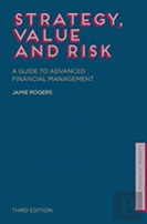 Strategy, Value And Risk