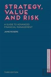Strategy, Value And Risk