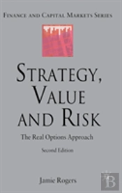 Strategy, Value And Risk