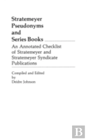 Stratemeyer Pseudonyms And Series Books