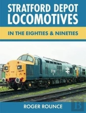 Stratford Depot Locomotives