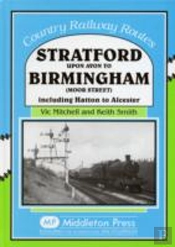 Bertrand.pt - Stratford Upon Avon To Birmingham (Moor Street)