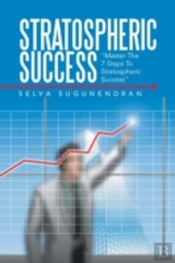 Bertrand.pt - Stratospheric Success: Master The 7 Steps To Stratospheric Success