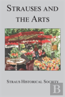 Strauses And The Arts