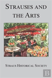 Strauses And The Arts