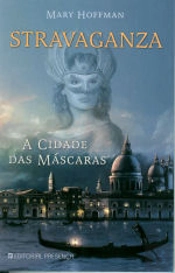 Stravaganza - A Cidade das Máscaras