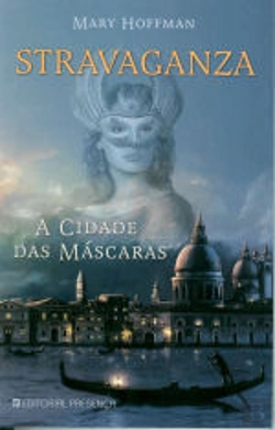 Bertrand.pt - Stravaganza - A Cidade das Máscaras