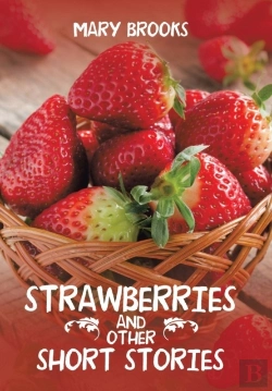 Bertrand.pt - Strawberries And Other Short Stories