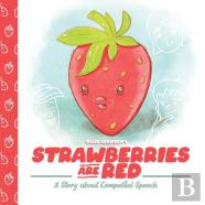 Strawberries Are Red