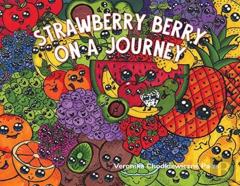 Strawberry Berry On A Journey
