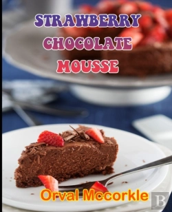 Bertrand.pt - Strawberry Chocolate Mousse